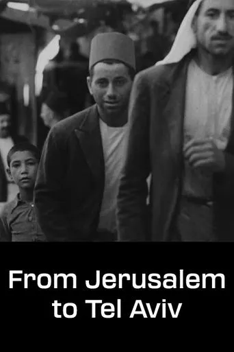 From Jerusalem to Tel Aviv movie poster - Entertainment content