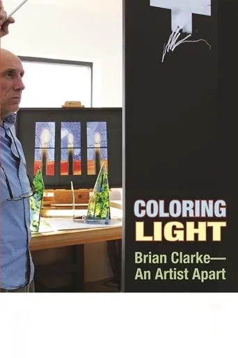 Colouring Light: Brian Clarke - An Artist Apart movie poster - Entertainment content