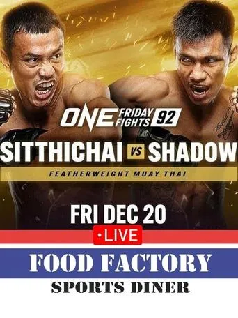 ONE Friday Fights 92: Sitthichai vs. Shadow movie poster - Entertainment content