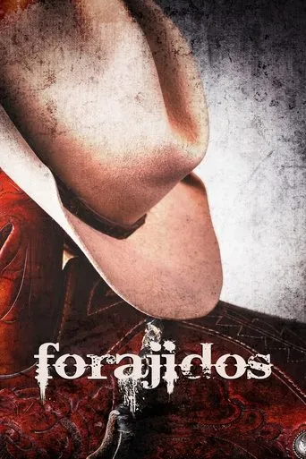 Forajidos movie poster - Entertainment content