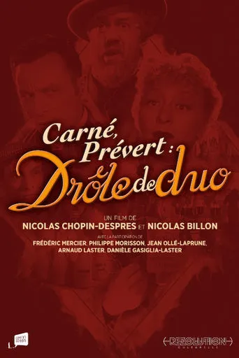 Carné, Prévert : drôle de duo movie poster - Entertainment content
