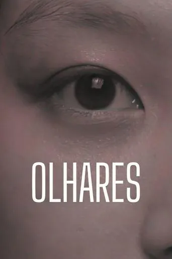 Olhares movie poster - Entertainment content