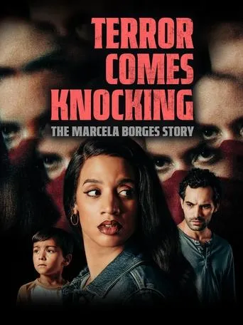 Terror Comes Knocking: The Marcela Borges Story movie poster - Entertainment content