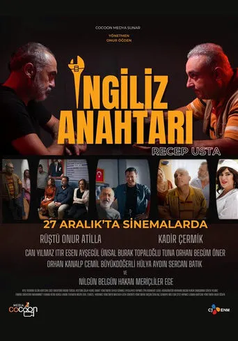 İngiliz Anahtarı: Recep Usta movie poster - Entertainment content