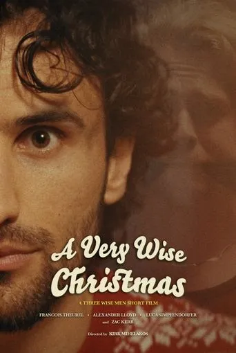 A Very Wise Christmas: A Three Wise Men Tale movie poster - Entertainment content