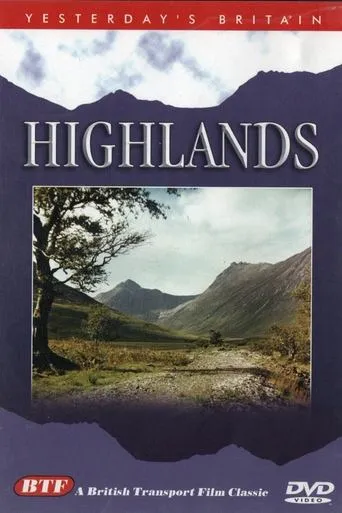 Yesterday's Britain: Highlands movie poster - Entertainment content