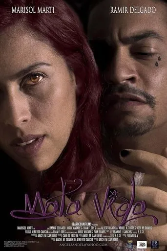 Mala Vida 2019 movie poster - Entertainment content