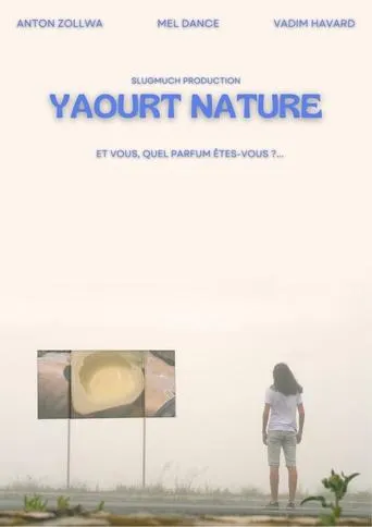 Yaourt Nature movie poster - Entertainment content