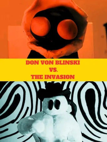 Don Von Blinski vs. the Invasion movie poster - Entertainment content