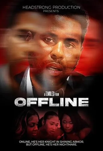 Offline movie poster - Entertainment content