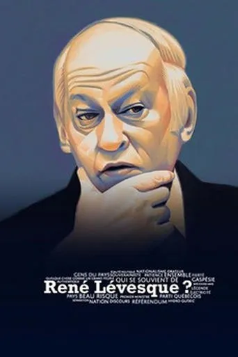 Who remembers René Lévesque? movie poster - Entertainment content