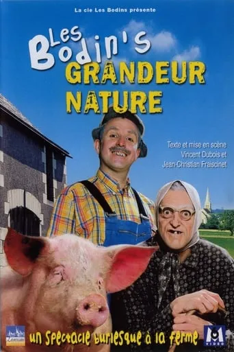 Les Bodin's - Grandeur Nature movie poster - Rated 7.6/10