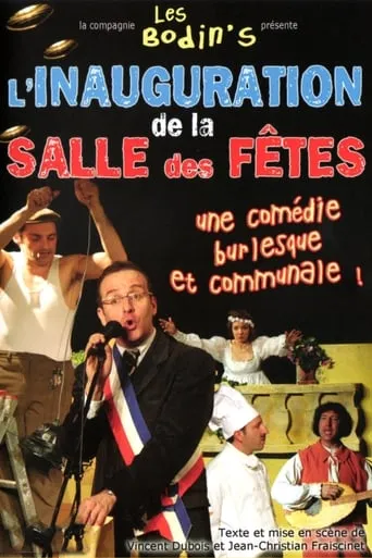 Les bodin's: l'inauguration de la salle des fêtes movie poster - Rated 3.2/10