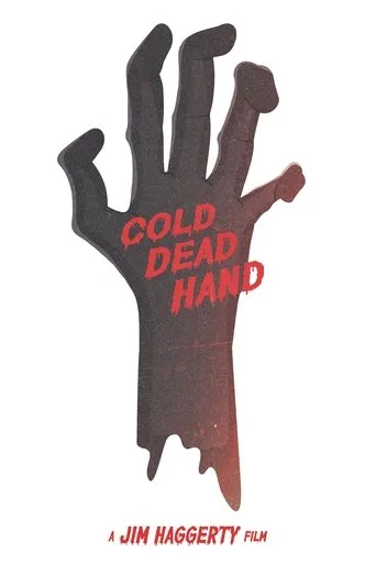 Cold Dead Hand movie poster - Entertainment content