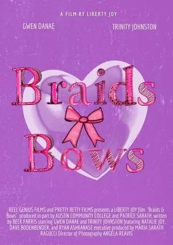 Braids and Bows movie poster - Rated 9/10