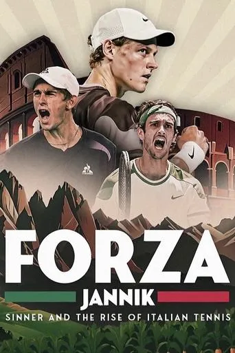Forza Jannik: Sinner and the Rise of Italian Tennis movie poster - Entertainment content