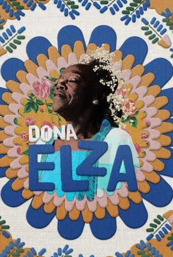 Dona Elza movie poster - Rated 8/10