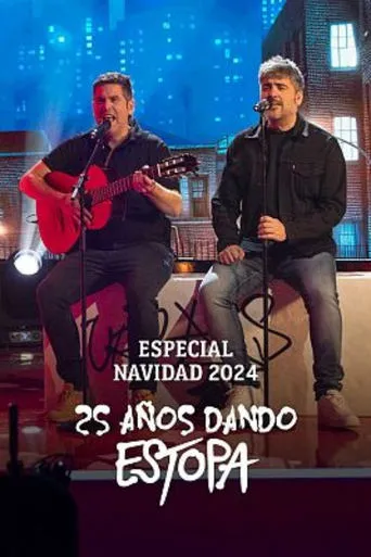 25 años dando Estopa movie poster - Entertainment content