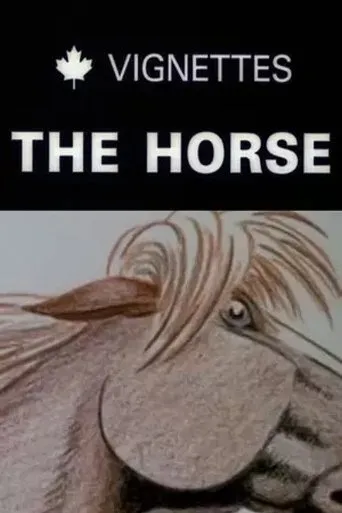 Canada Vignettes: The Horse movie poster - Entertainment content