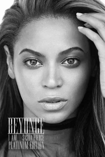 I Am...Sasha Fierce movie poster - Rated 10/10