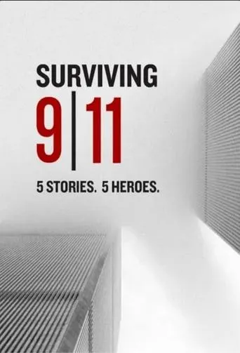 Surviving 9/11: 5 Stories 5 Heroes movie poster - Entertainment content