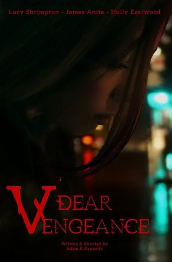 Dear Vengeance movie poster - Rated 9/10