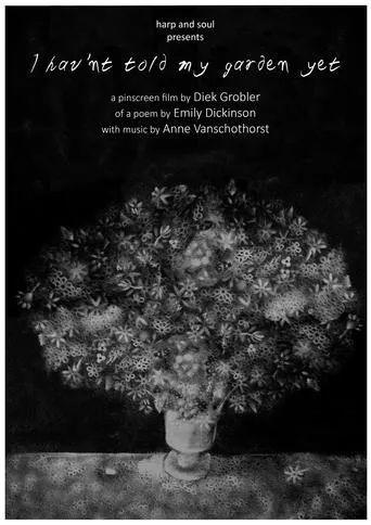 I hav'nt told my garden yet movie poster - Entertainment content
