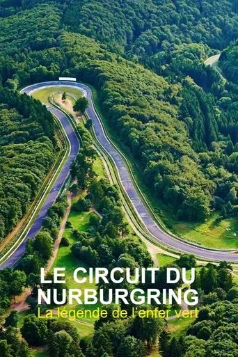 Nürburgring - 100 Jahre grüne Hölle movie poster - Rated 9/10