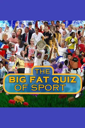 The Big Fat Quiz of Sport movie poster - Entertainment content