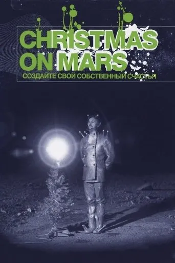Christmas on Mars movie poster - Rated 4.7/10