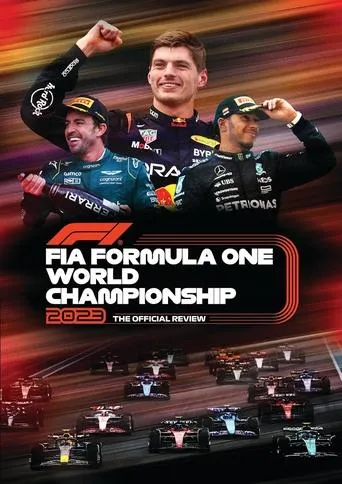 Formula 1: The Official Review Of The 2023 FIA Formula One World Championship movie poster - Entertainment content