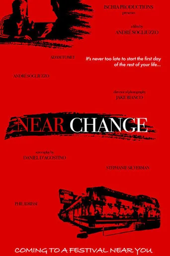 Near Change movie poster - Entertainment content