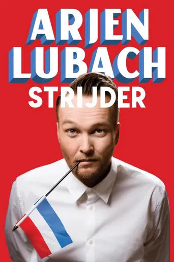 Arjen Lubach: STRIJDER movie poster - Rated 7/10