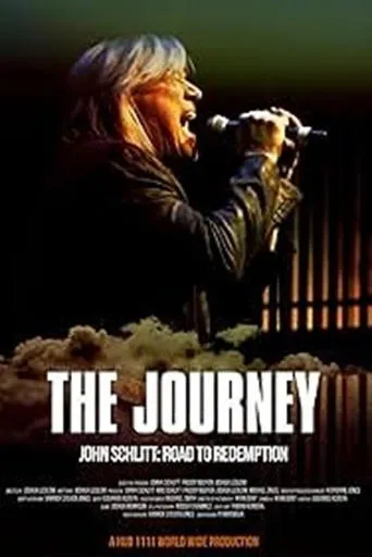 The Journey: John Schlitt's Road to Redemption movie poster - Rated 9/10