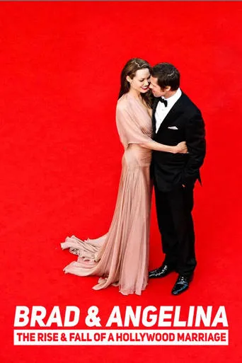 Brad and Angelina: The Rise & Fall of a Hollywood Marriage movie poster - Entertainment content