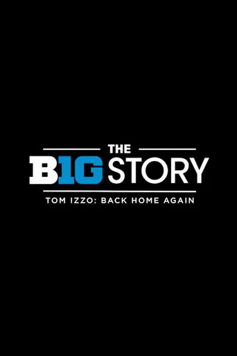 The B1G Story: Tom Izzo Back Home Again movie poster - Entertainment content