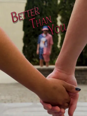 Better Than You movie poster - Entertainment content