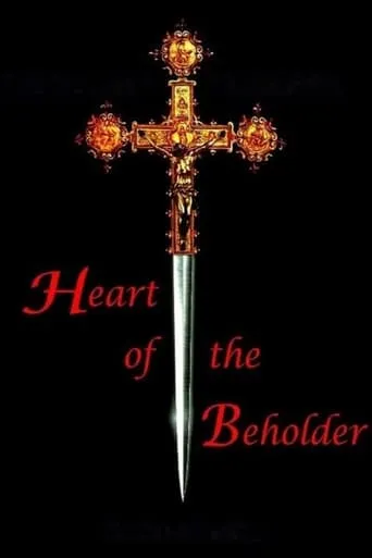 Heart of the Beholder movie poster - Rated 4.6/10