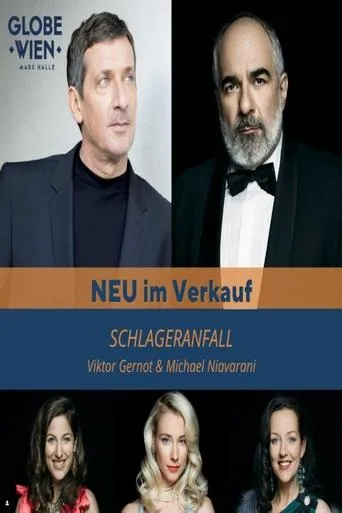 Schlageranfall mit Niavarani und Gernot movie poster - Rated 7/10