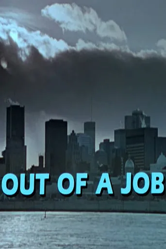 Out of a Job movie poster - Entertainment content