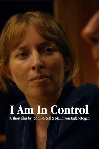 I Am In Control movie poster - Entertainment content
