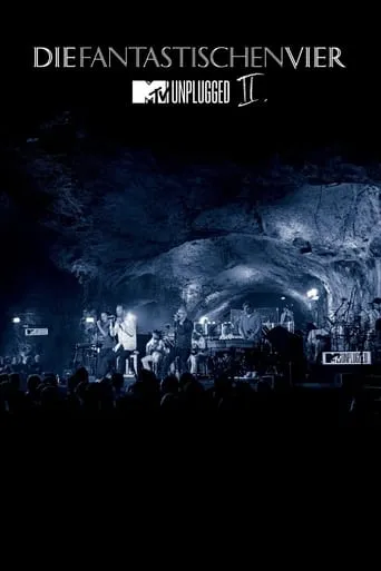 Die Fantastischen Vier: MTV Unplugged II movie poster - Entertainment content