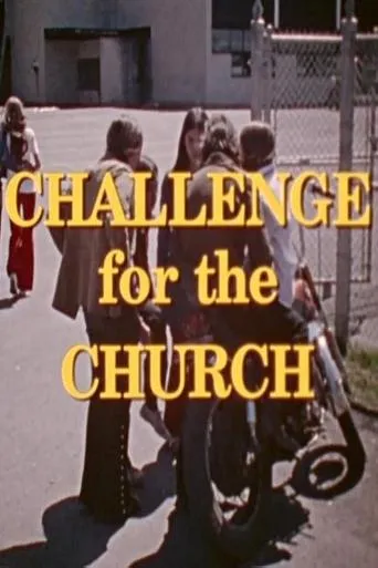 Challenge for the Church movie poster - Entertainment content