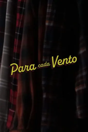 Para Cada Vento movie poster - Entertainment content