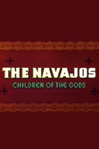 The Navajos: Children of the Gods movie poster - Entertainment content