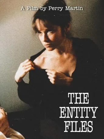 The Entity Files movie poster - Entertainment content