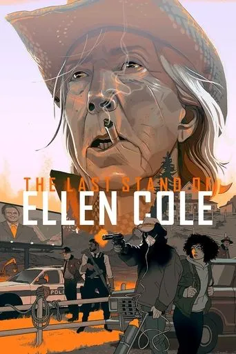 The Last Stand of Ellen Cole movie poster - Rated 8/10