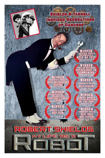 Robert Shields: My Life as a Robot movie poster - Entertainment content