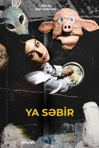Ya Səbir movie poster - Entertainment content