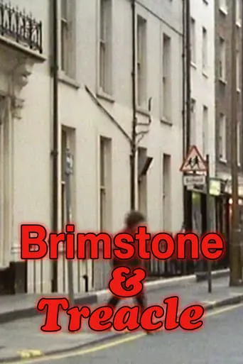 Brimstone and Treacle movie poster - Rated 6/10